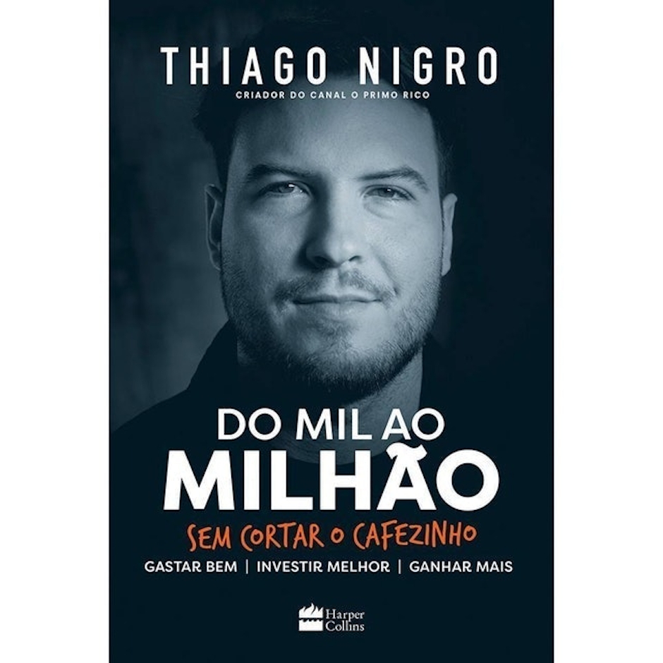 THIAGO NIGRO Do Mil ao Milhão Translation missing: pt-BR.activerecord.decorators.item_part_image/alt
