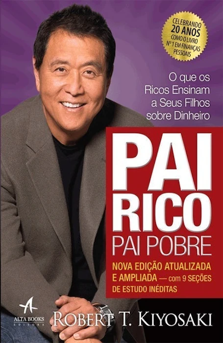ROBERT KIYOSAKI Pai Rico, Pai Pobre: Edição de 20 Anos Atualizada e Ampliada Translation missing: pt-BR.activerecord.decorators.item_part_image/alt