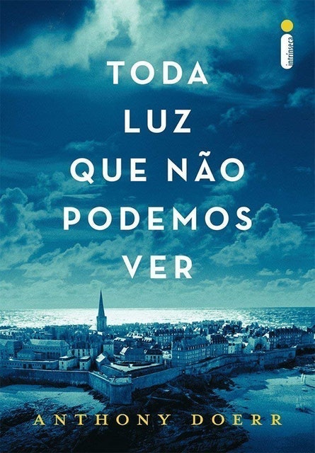  ANTHONY DOERR Toda Luz que Não Podemos Ver Translation missing: pt-BR.activerecord.decorators.item_part_image/alt