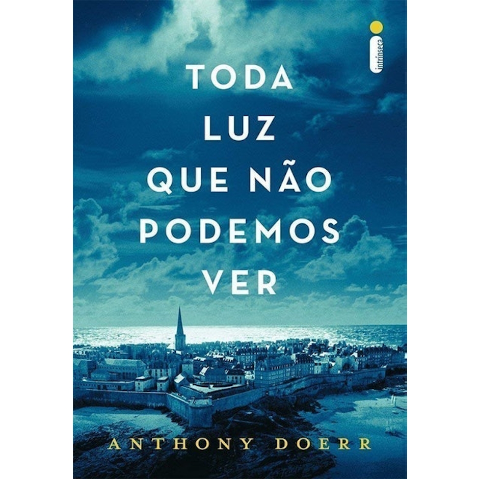 ANTHONY DOERR Toda Luz que Não Podemos Ver Translation missing: pt-BR.activerecord.decorators.item_part_image/alt