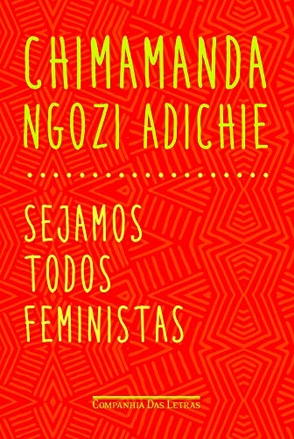 COMPANHIA DAS LETRAS Sejamos Todos Feministas Translation missing: pt-BR.activerecord.decorators.item_part_image/alt
