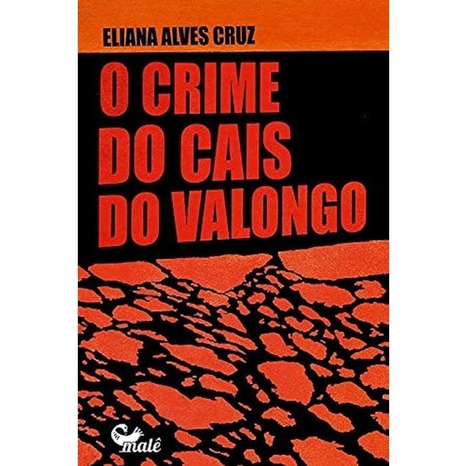 Eliana Alves Cruz O Crime do Cais Valongo Translation missing: pt-BR.activerecord.decorators.item_part_image/alt