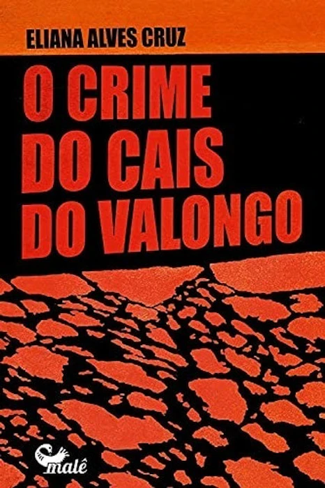 Eliana Alves Cruz O Crime do Cais Valongo Translation missing: pt-BR.activerecord.decorators.item_part_image/alt
