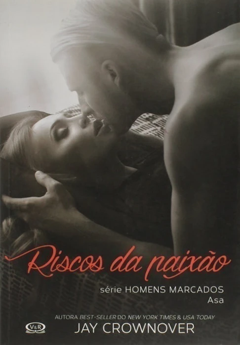 JAY CROWNOVER Riscos da Paixão Translation missing: pt-BR.activerecord.decorators.item_part_image/alt