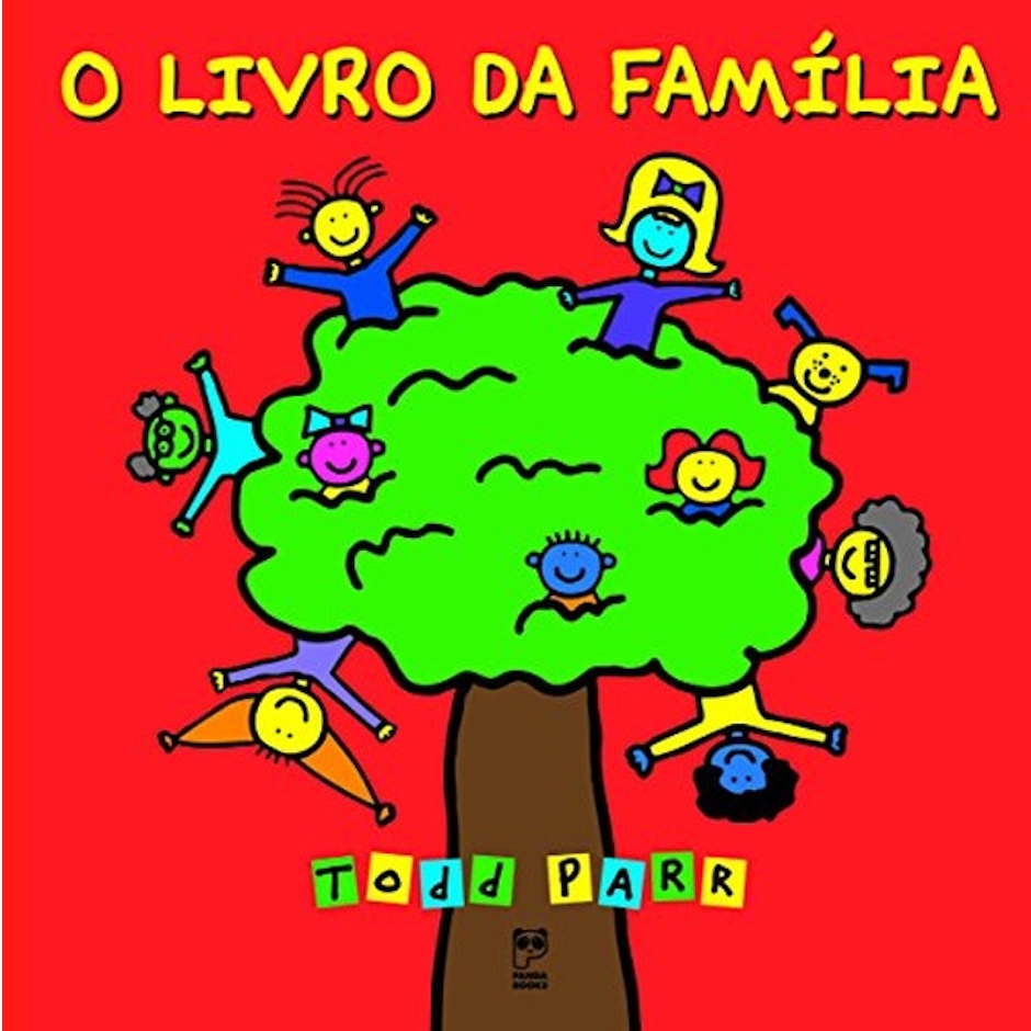 Todd Parr O Livro da Família Translation missing: pt-BR.activerecord.decorators.item_part_image/alt
