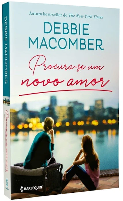 DEBBIE MACOMBER Procura-se um Novo Amor Translation missing: pt-BR.activerecord.decorators.item_part_image/alt