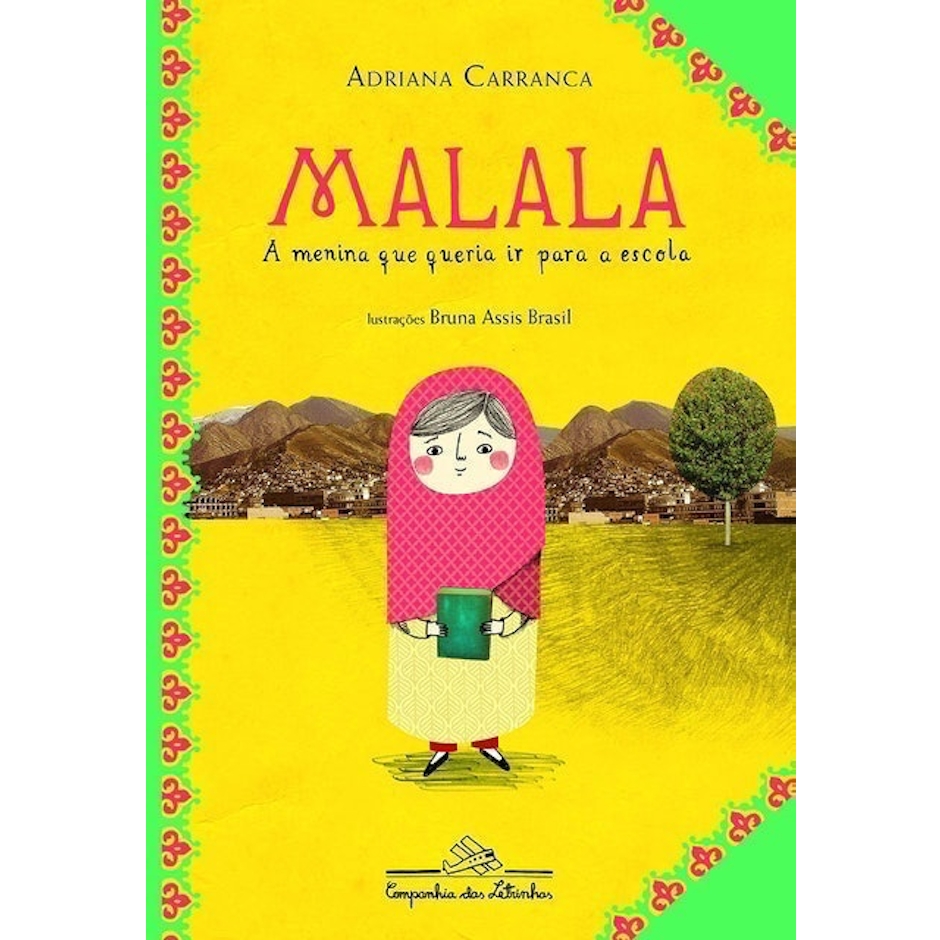 ADRIANA CARRANCA Malala, a Menina que Queria Ir para a Escola Translation missing: pt-BR.activerecord.decorators.item_part_image/alt