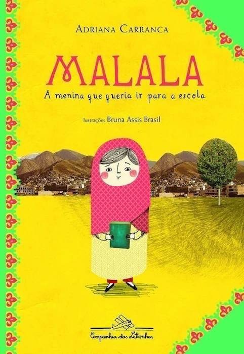 ADRIANA CARRANCA Malala, a Menina que Queria Ir para a Escola Translation missing: pt-BR.activerecord.decorators.item_part_image/alt