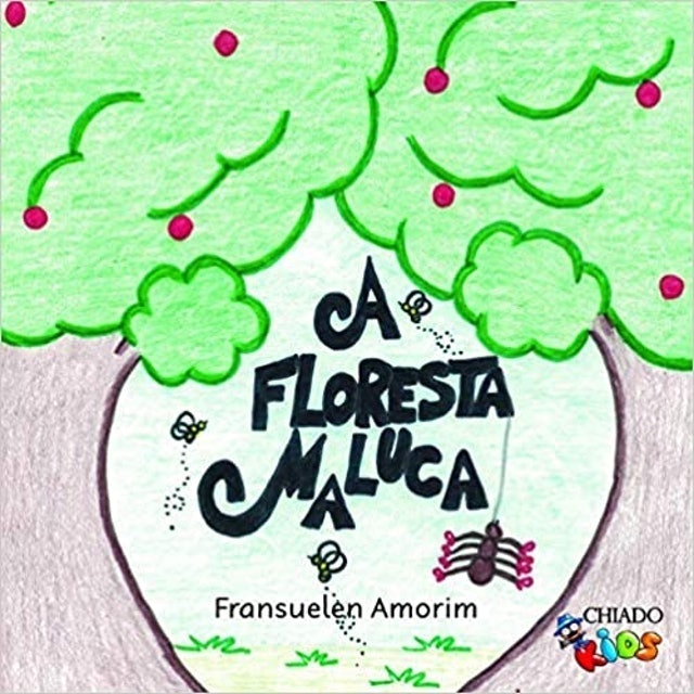 CHIADO KIDS A Floresta Maluca  Translation missing: pt-BR.activerecord.decorators.item_part_image/alt