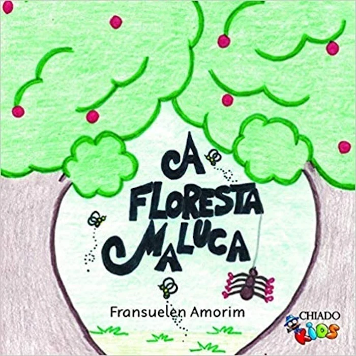CHIADO KIDS A Floresta Maluca Translation missing: pt-BR.activerecord.decorators.item_part_image/alt