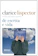 Clarice Lispector De Escrita e Vida 1