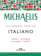 André Guilherme Polito Michaelis Dicionário Escolar Italiano 1