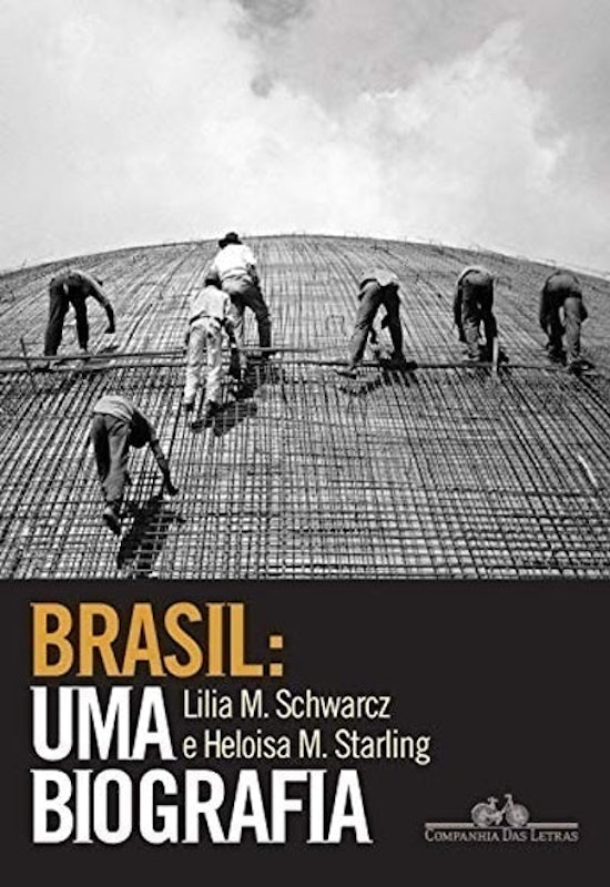 Brasil: Uma Biografia 1