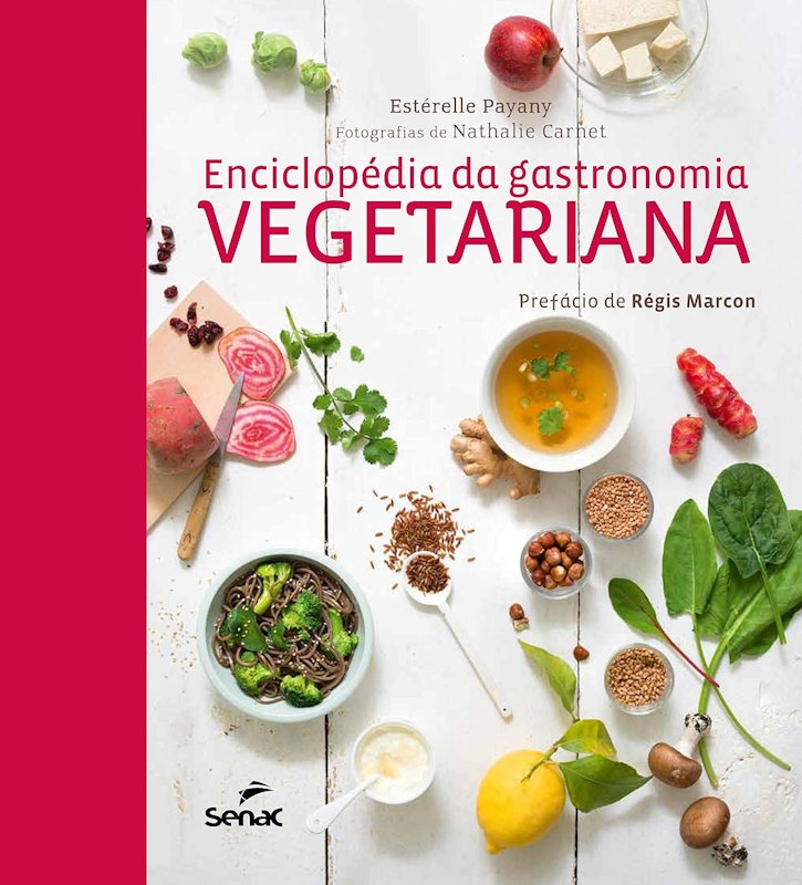 Enciclopédia da Gastronomia Vegetariana 1