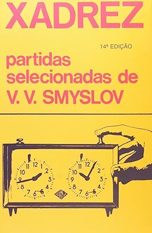 Partidas Selecionadas de Xadrez 1