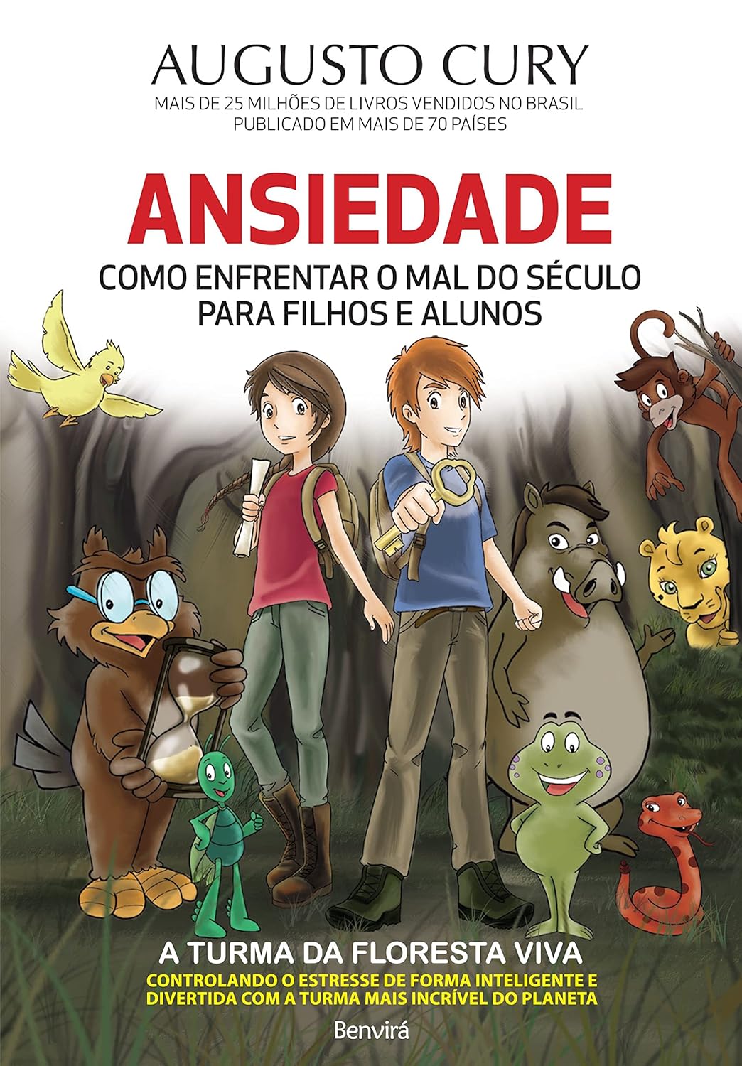 Ansiedade - Como Enfrentar o Mal do Século para Filhos e Alunos 1
