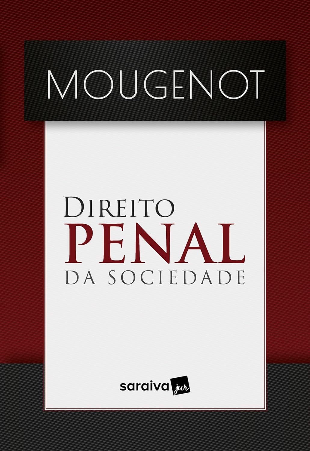 Direito Penal da Sociedade 1