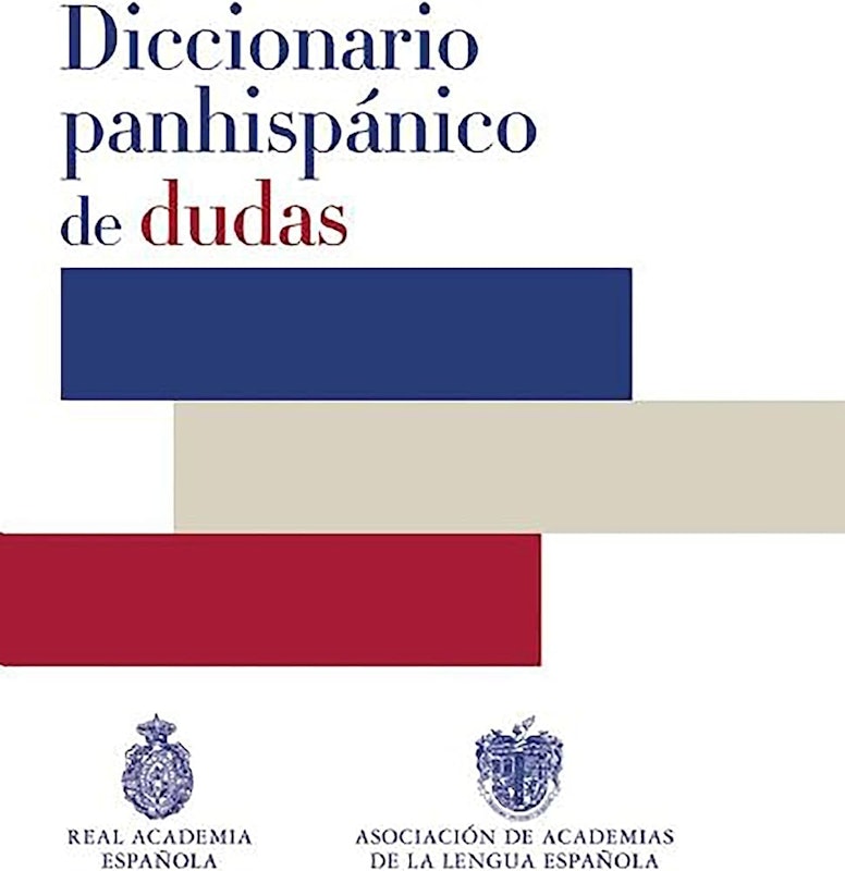 Dicionário Panhispánico de Dudas (RAE) 1