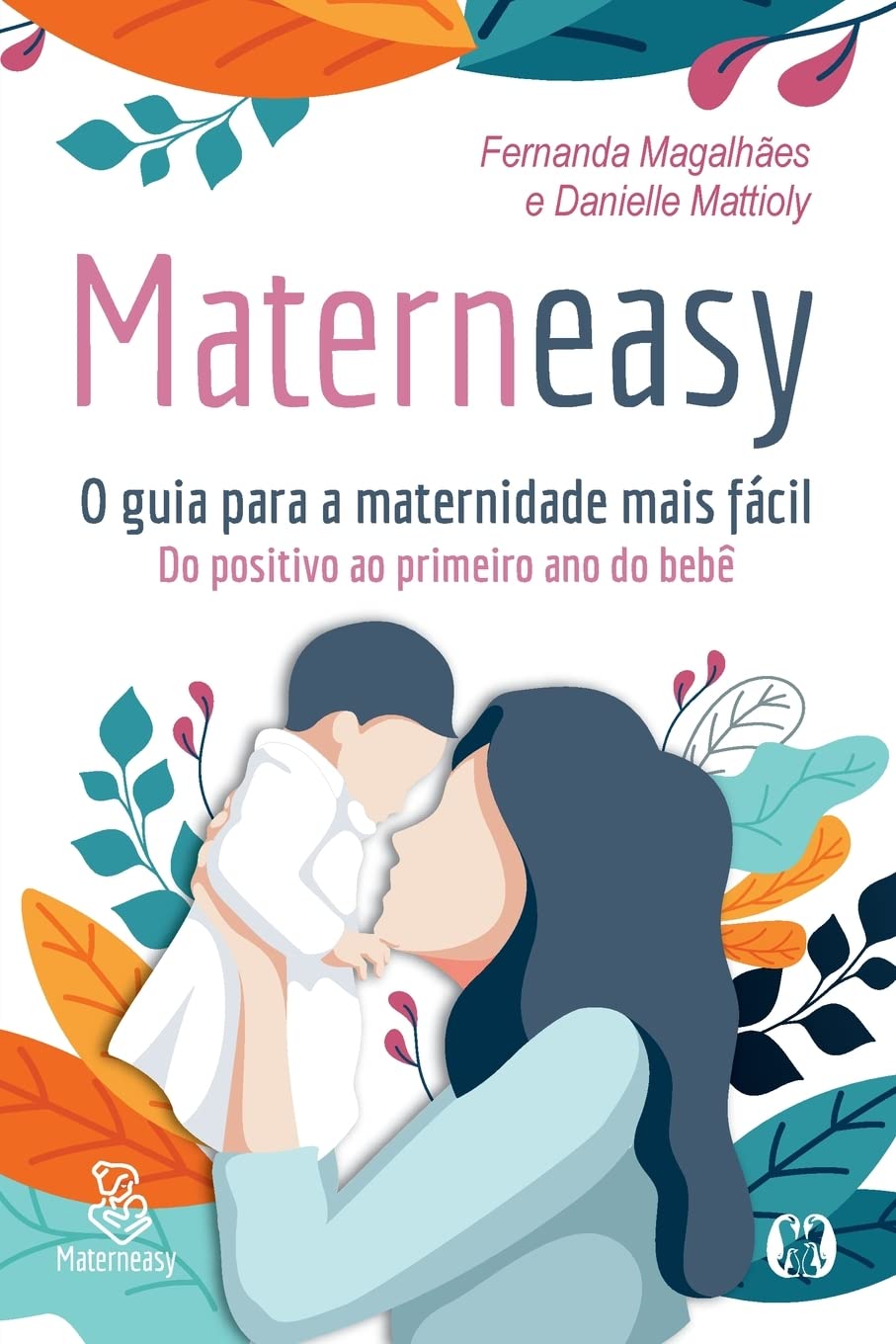 Materneasy - O Guia para a Maternidade Mais Fácil 1