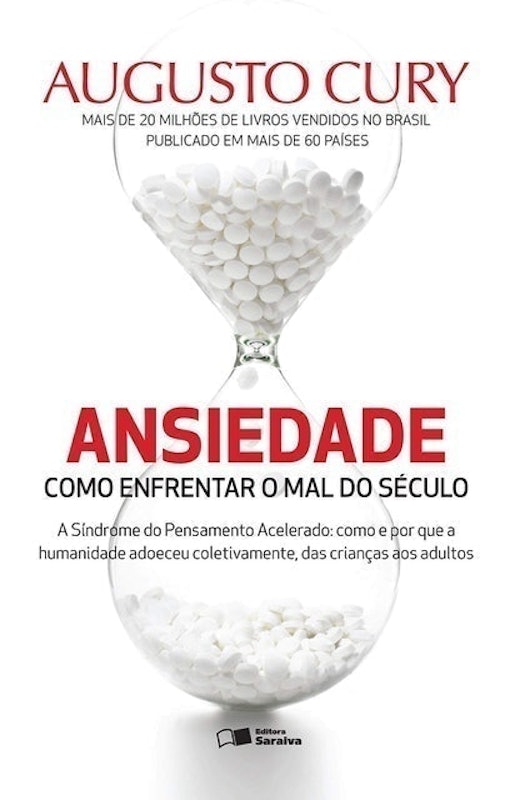 Ansiedade: Como Enfrentar o Mal do Século 1
