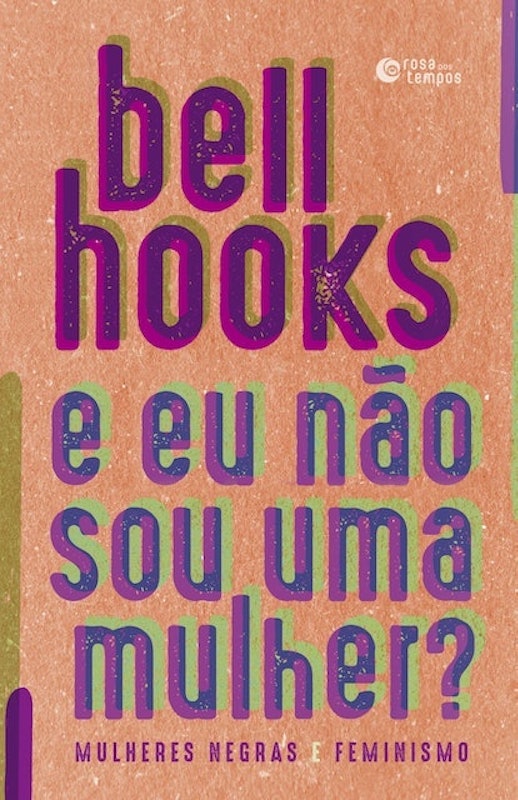 E Eu Não Sou uma Mulher? 1