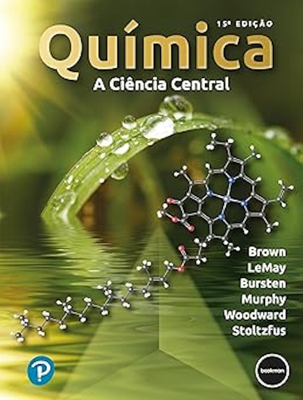 Química: A Ciência Central 15ed. 1