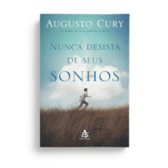 Nunca Desista dos Seus Sonhos