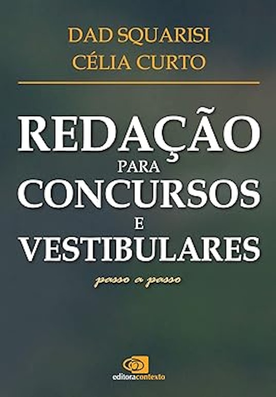 Redação para Concursos e Vestibulares: Passo a Passo 1