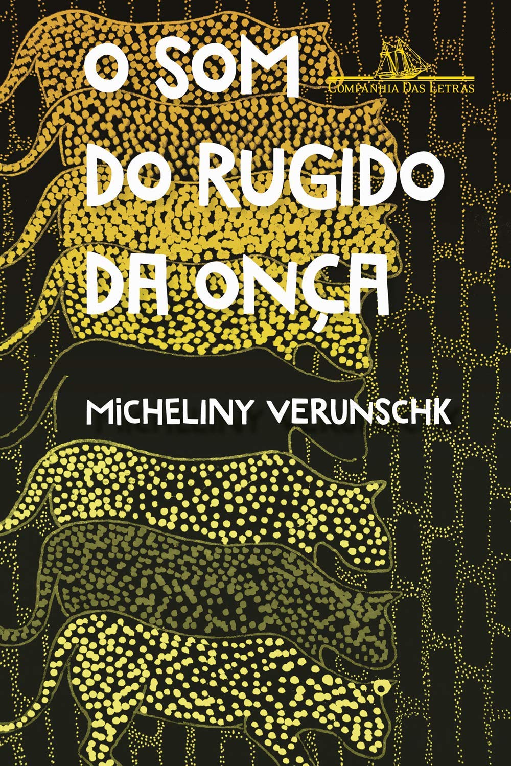 O Som do Rugido da Onça 1