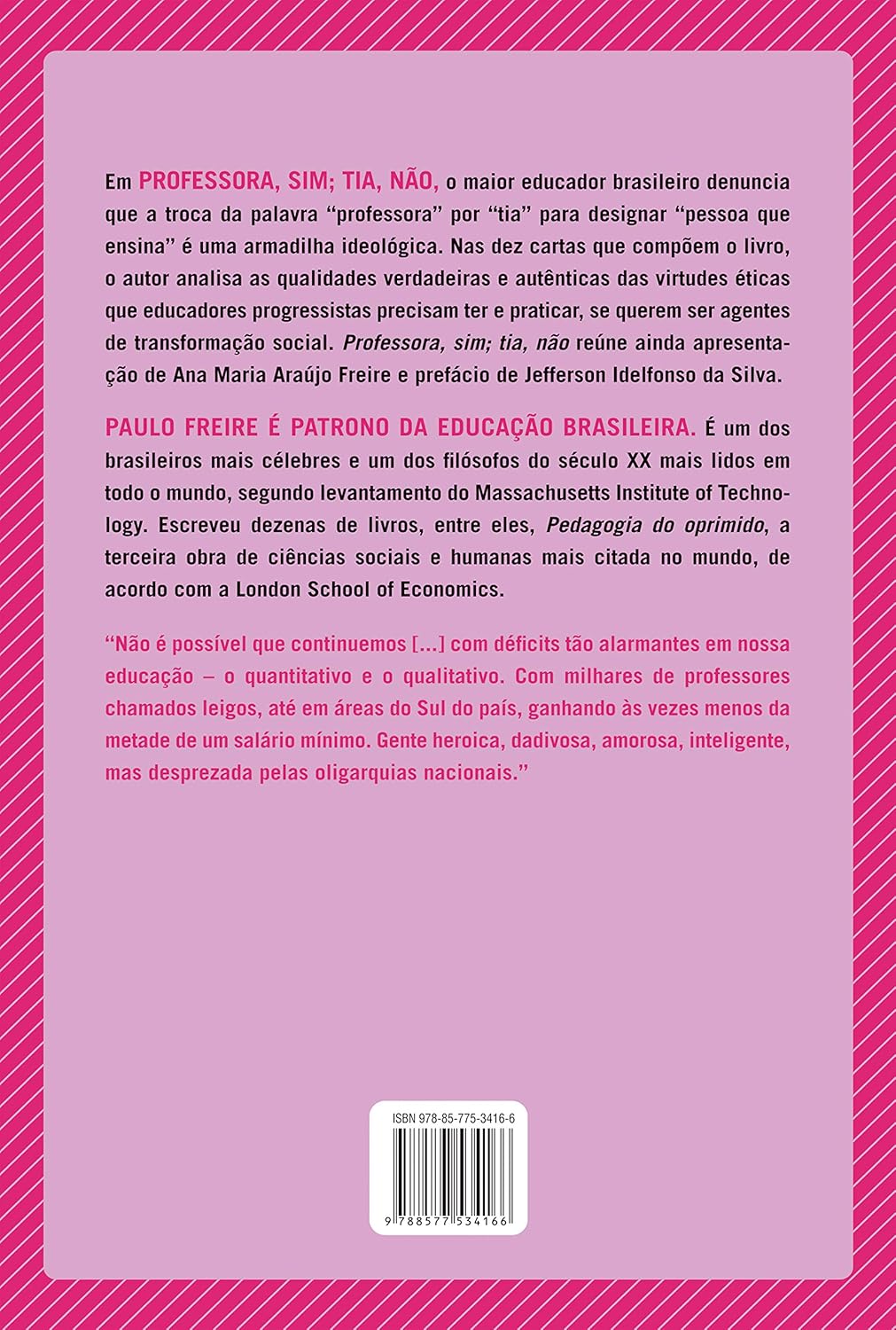 Professora, Sim; Tia, Não 2