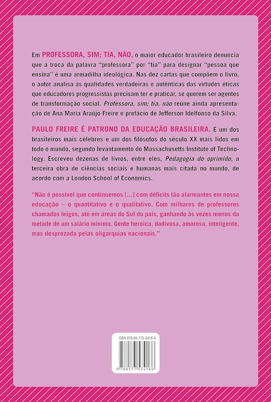 Professora, Sim; Tia, Não 2