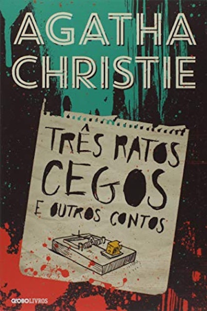 Três Ratos Cegos e Outros Contos 1