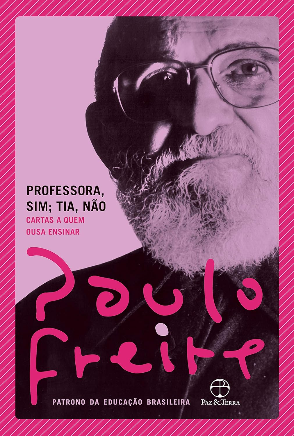 Professora, Sim; Tia, Não 1