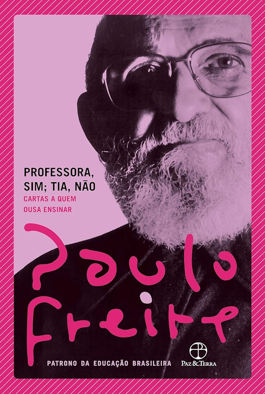 Professora, Sim; Tia, Não 1
