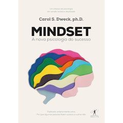 Mindset: a Nova Psicologia do Sucesso