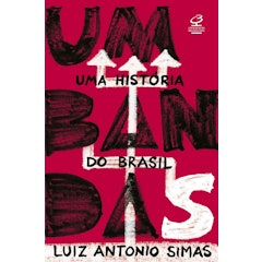 Umbandas: Uma História do Brasil