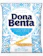 DONA BENTA Farinha de Trigo Dona Benta 1
