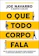 Joe Navarro e Marvin Karlins O que Todo Corpo Fala 1