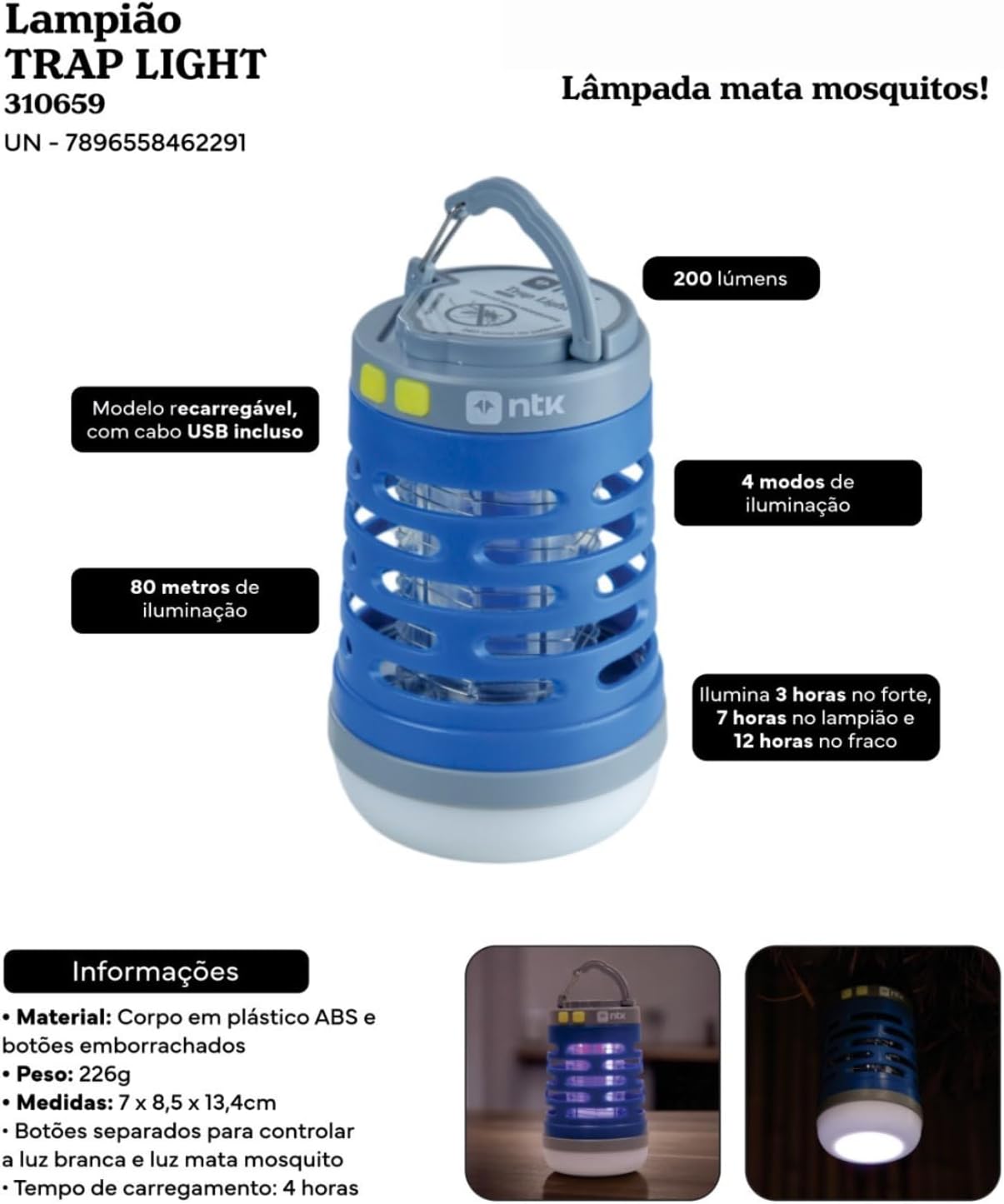 Lampião Lanterna Trap Light NTK LED 5