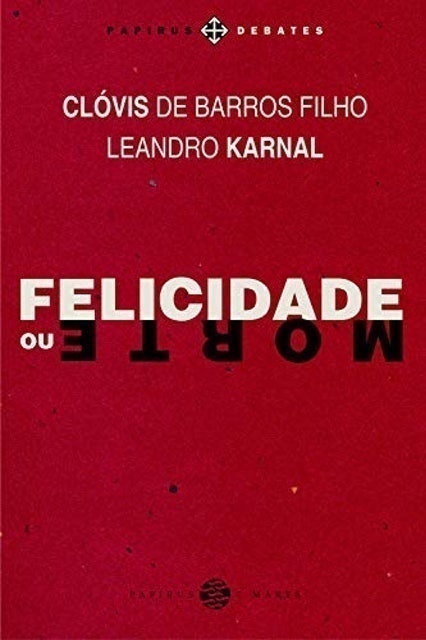 Felicidade ou Morte 1