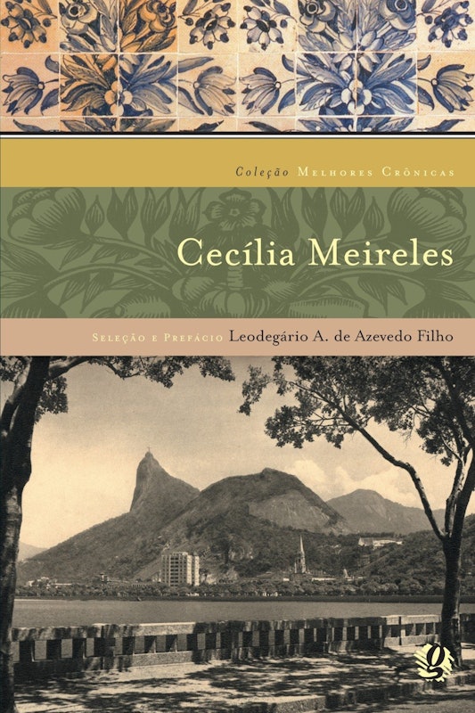 Melhores Crônicas Cecília Meireles 1