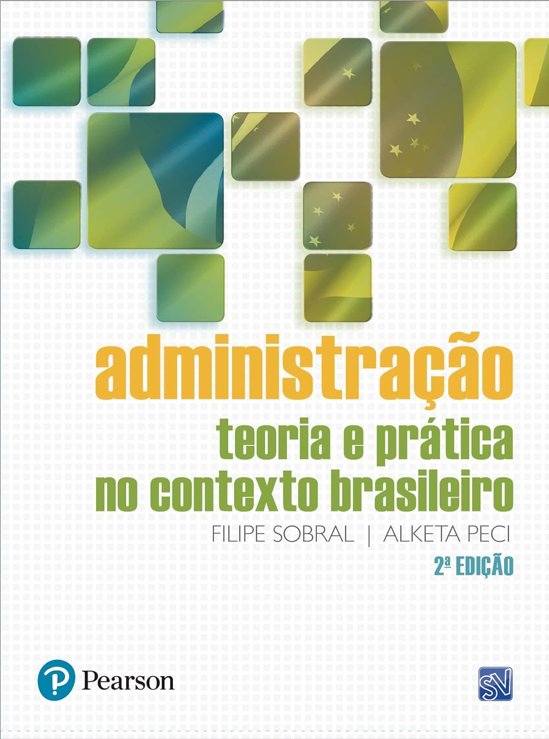 Administração: Teoria e Prática no Contexto Brasileiro 1