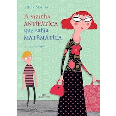 A Vizinha Antipática que Sabia Matemática