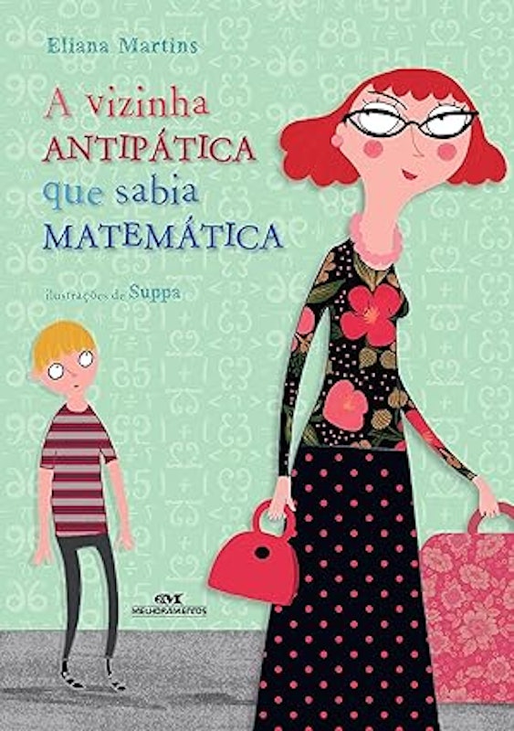 A Vizinha Antipática que Sabia Matemática 1