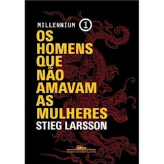 Os Homens que Não Amavam as Mulheres (Volume 1)