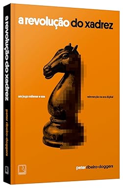 A Revolução do Xadrez 3