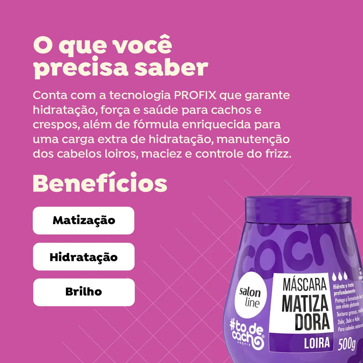 Máscara de Hidratação Matizadora #todecacho 2