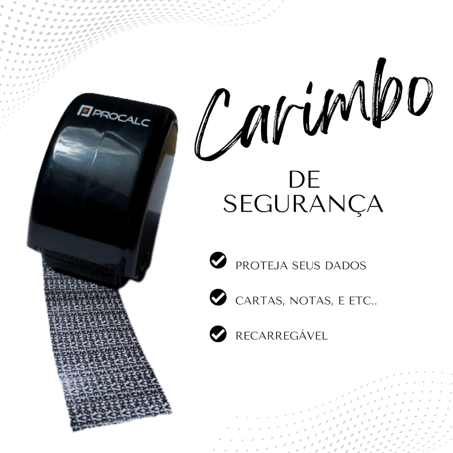 Carimbo de Segurança CS-01 Procalc Roller 2