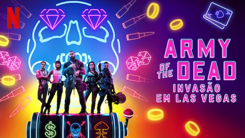 Army of the Dead: Invasão em Las Vegas (2021) 1
