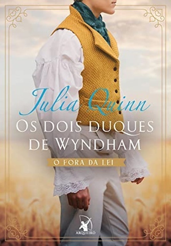 Os Dois Duques de Wyndham - O Fora da Lei e O Aristocrata 1